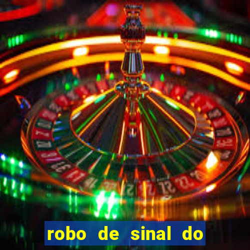 robo de sinal do fortune tiger